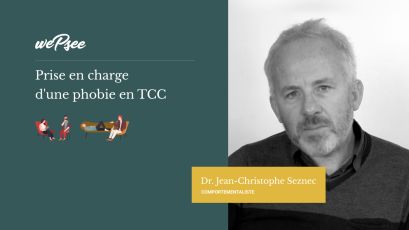 Prise en charge d'une phobie en TCC - Wepsee